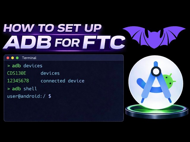 TerraForm - FTC Programming Tutorial - How To Setup Up ADB (Android Debug Bridge) For FTC