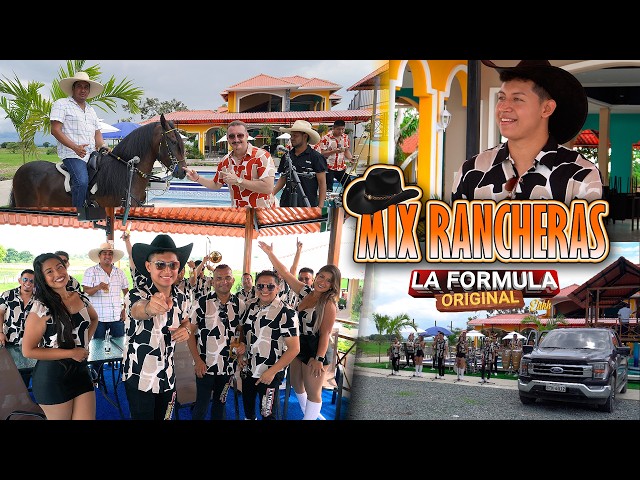 Mix Rancheras - La Formula Original / Video Oficial🎥