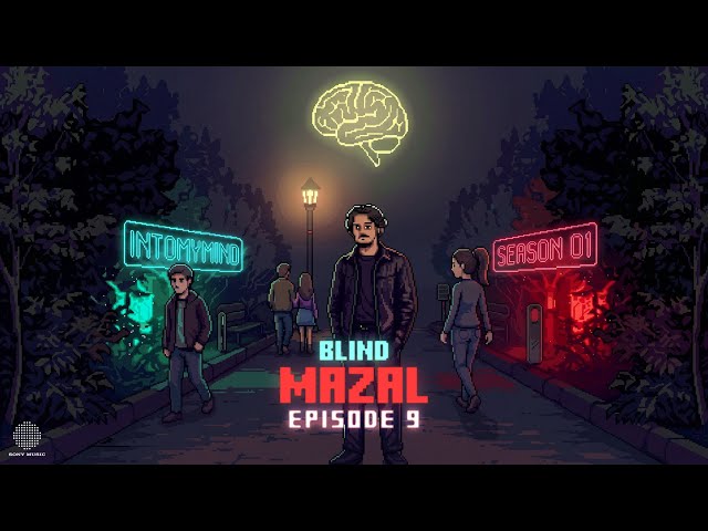 INTOMYMIND | MAZAL | 8LIND (DIRECTED BY YASSER AZZAM) MUSIC VIDEO