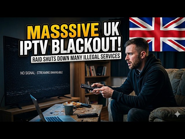 🔥 Massive UK IPTV Blackout Causes Problems For Many Users and Operators - May 2026🔥