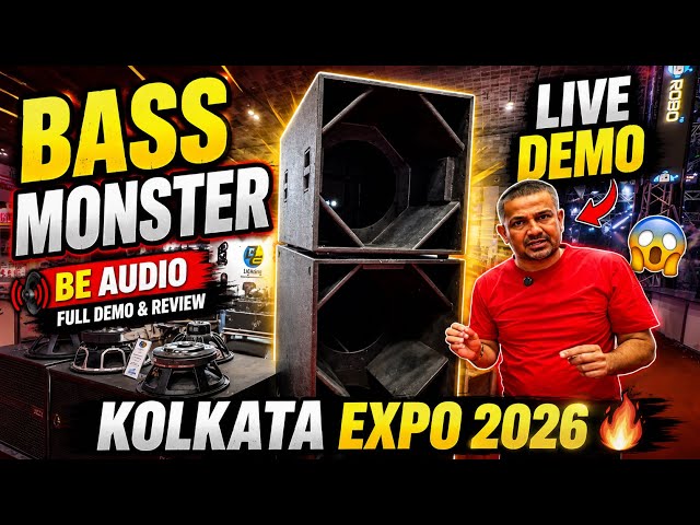 BE Audio 🔊 Kolkata Expo 2026 | Powerful Sound Demo 💥 Bass Test 😱