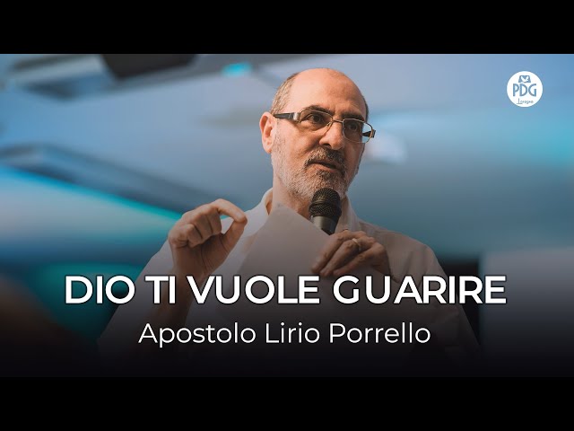 GOD WANTS TO HEAL YOU •Apostle Lirio Porrello•