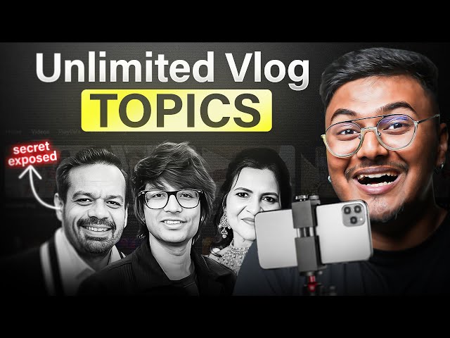 Daily Vlogs के लिए Unlimited Topics कहा से लाये (2026) | How to Find Trending Topic for Vlog!