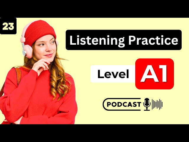 A1 English Listening Practice | Easy Habits for Learning English | English Podcast - Ep. 23