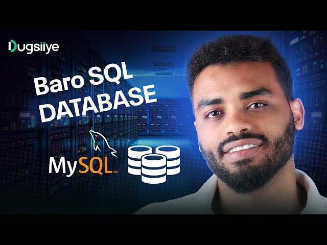 Baro SQL Database | DBMS | Full Database Af Soomaali