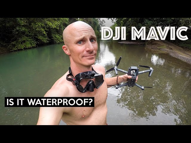 IS THE DJI MAVIC WATERPROOF?!