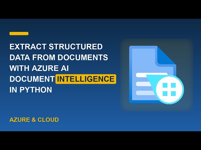 Extract Structured Data from Documents with Azure AI Document Intelligence in Python
