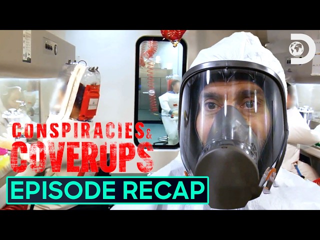 The Grand COVID Conspiracy - Full Episode Recap 😷🦠 Conspiracies and Cover-Ups | Discovery
