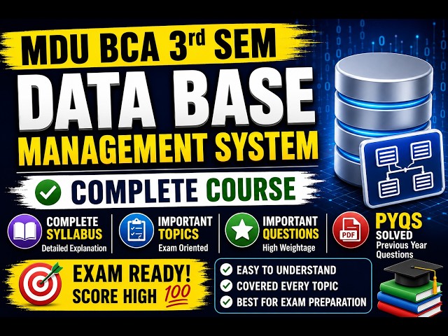 MDU BCA 3rd Sem Database Management System Complete Course | BCA SEM 3 DBMS |