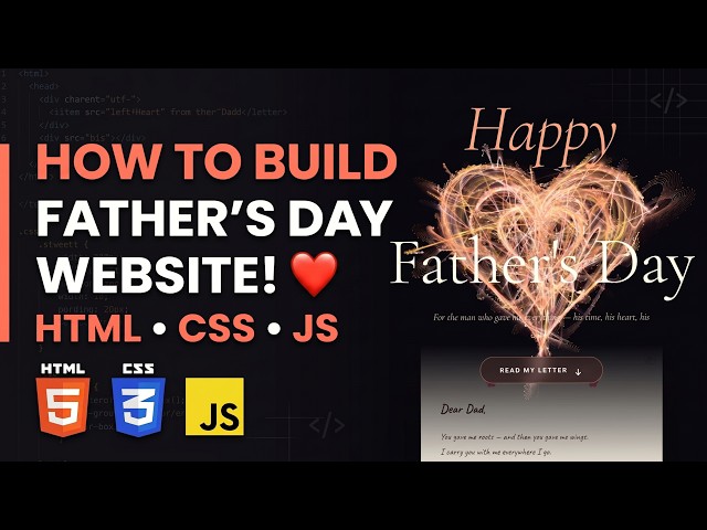 😍 How to Build Father's Day Website!🤱❤ HTML + CSS + JavaScript | Happy Fathers Day | Animated Hearts