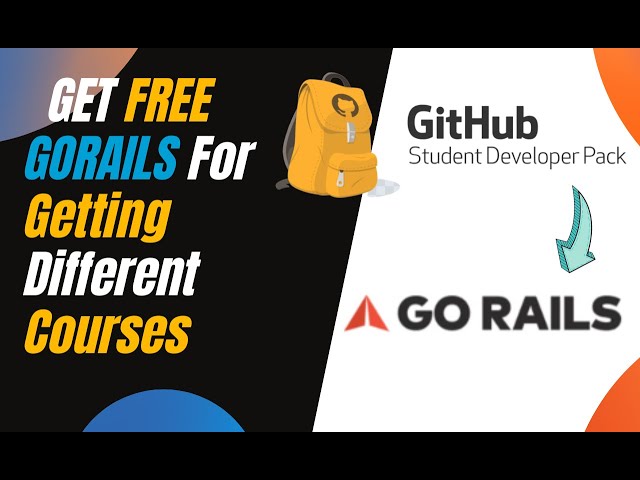 How Too Get Free GORAILS From GitHub Student Developer Pack | GHSDP