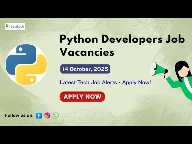 Kickstart Your Career in Python Development | Big Companies Hiring Python Developers 2025
