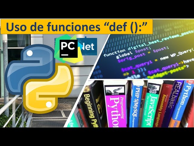 11 Python: Uso de Funciones "def funcion():"