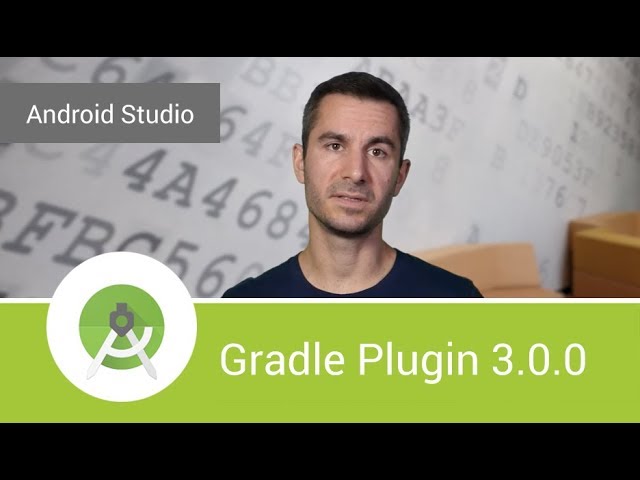 Migrating to Android Gradle plugin 3.0.0