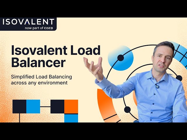 What is Isovalent Load Balancer?