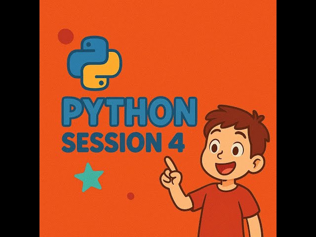 Python Online Class - Session 4