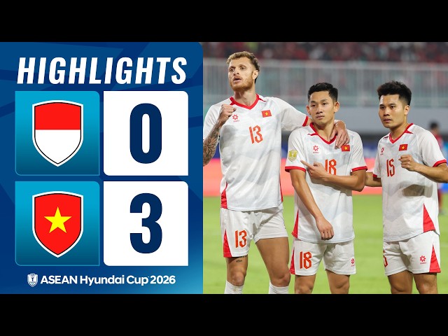 Indonesia 0-3 Vietnam | ASEAN Hyundai Cup 2026 | Match Highlights