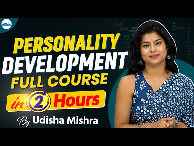 How To Develop An Attractive & Great Personality | Career247 | By Udisha Ma'am