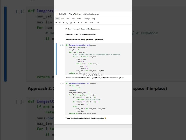 Python – Longest Consecutive Sequence: Hash-Set vs Sort & Scan Approaches  #LongestConsecutive #Hash