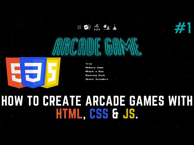 How to create Arcade Games with HTML, CSS & JS #1 Home Page