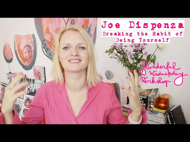 Reading inspiration ❤️ Joe Dispenza: Breaking the Habit of Being Yourself