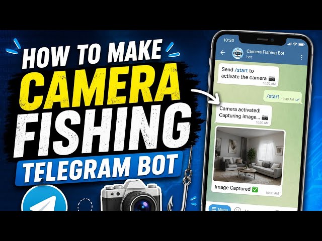 How to Make Camera Fishing Telegram Bot 🤖📸 | Python Tutorial 2026 | Step-by-Step