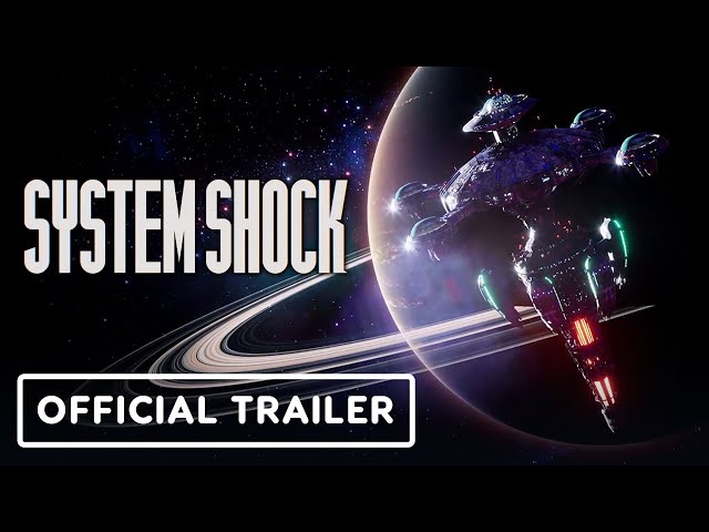 System Shock - Official Trailer | Summer of Gaming 2022