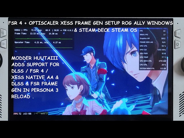 Persona 3 Reload FSR 4 + XeSS Frame Gen Setup Rog Ally Z1E & Steam Deck | huutaiii & Optiscaler Mods