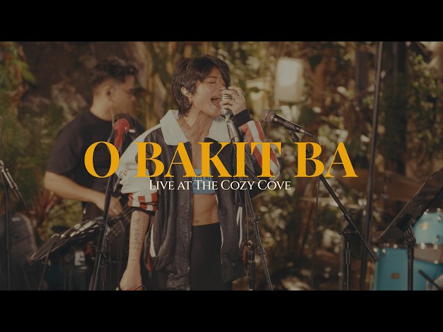 O Bakit Ba (Live at The Cozy Cove) - Gigi de Lana