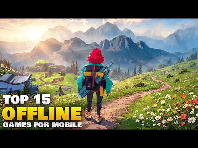 15 BEST Offline Mobile Games You Must Play | Android and iOS 2026