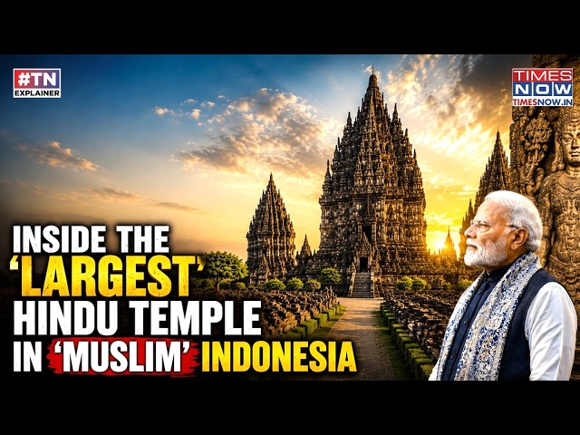 'Muslim' Indonesia's Hindu Temple: Inside Prambanan, The 1000-Year Old Mandir Modi Visited