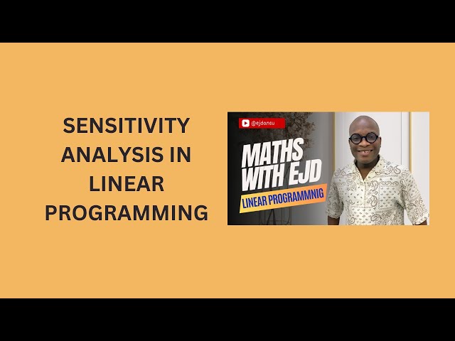 24. Sensitivity Analysis in Linear Programming