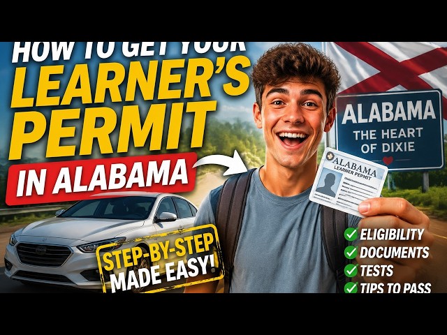 How to get your learner's permit in Alabama