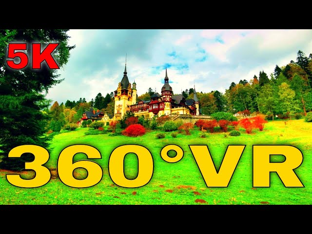 360° VR Peles Castle Garden Walking Tour Visit Sinaia Travel To Romania 5K 3D Virtual Reality HD 4K