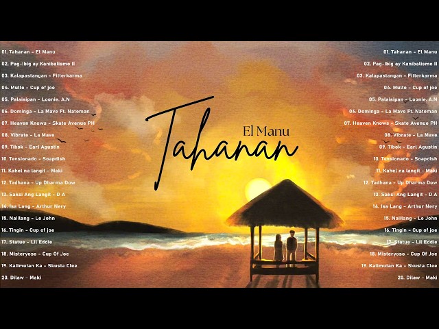 Top OPM Hits Philippines 2025 🎧 Tahanan – El Manu | Best Tagalog Songs on Spotify & YouTube