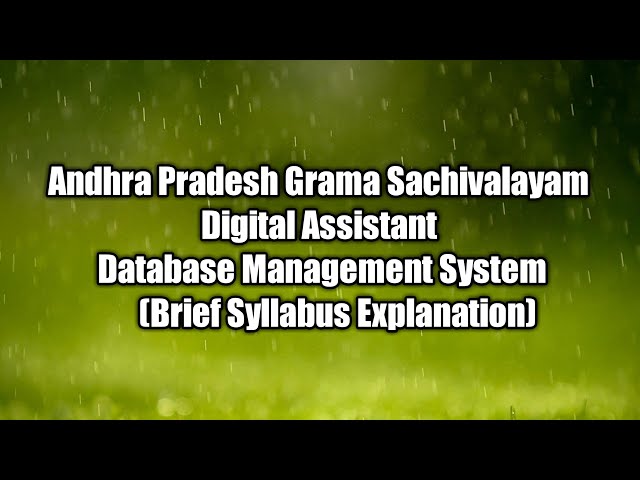 DBMS Syllabus Explanation(APGS Digital Assistant)VIDEO By iSmart Nazeer Tech Study