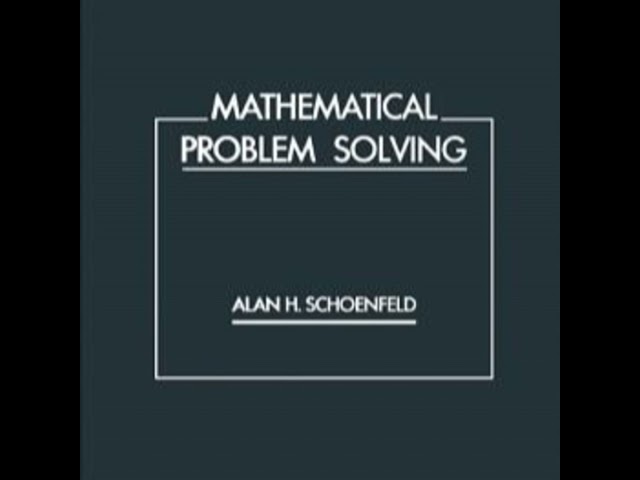 Mathematical Problem Solving | Schoenfeld