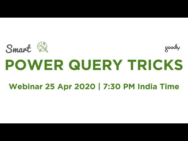 Power Query Tricks - Webinar