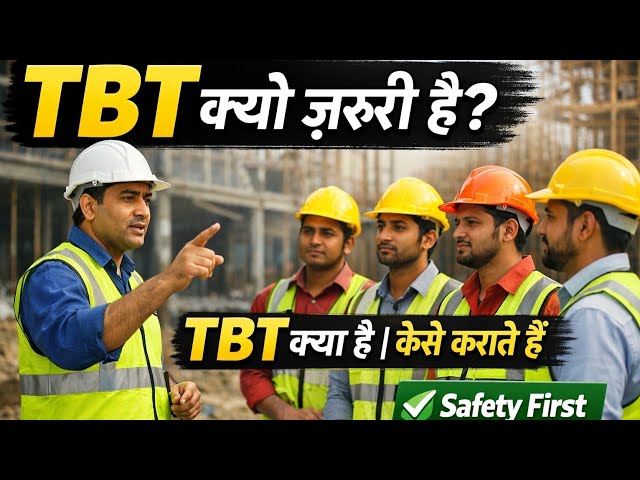 TBT | Tool Box Talk | Why is it important, why is it done and how is it done | Why TBT is Important
