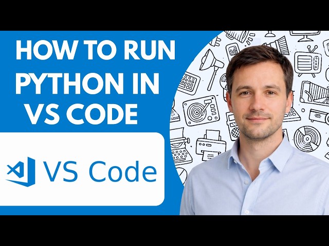 How to Run Python in VS Code Full Guide 2026