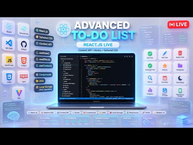🔴 LIVE: Build an Advanced To-Do List Using React.js + Tailwind CSS |Context API, Hooks & Modern UI 🚀