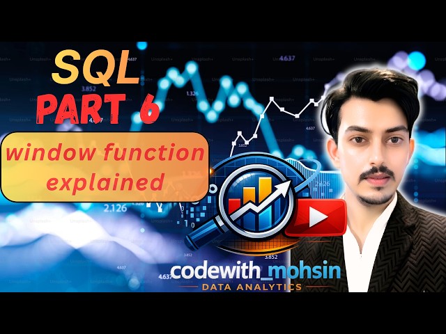 SQL beginners  Tutorial Part 6 | Window Functions Explained with Examples
