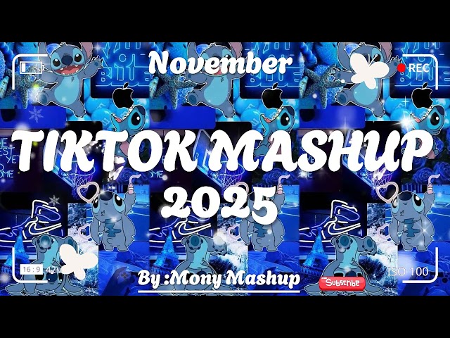 Tiktok Mashup November 💙2025💙 (Not Clean)
