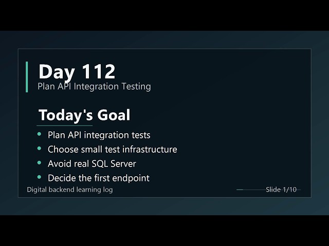 Day 112 - Plan API Integration Testing | ASP.NET Core