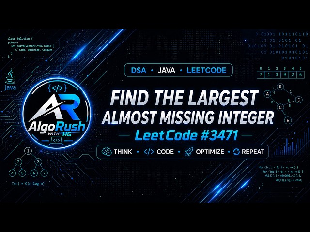 Find the Largest Almost Missing Integer