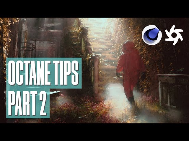 Tips for Octane Render