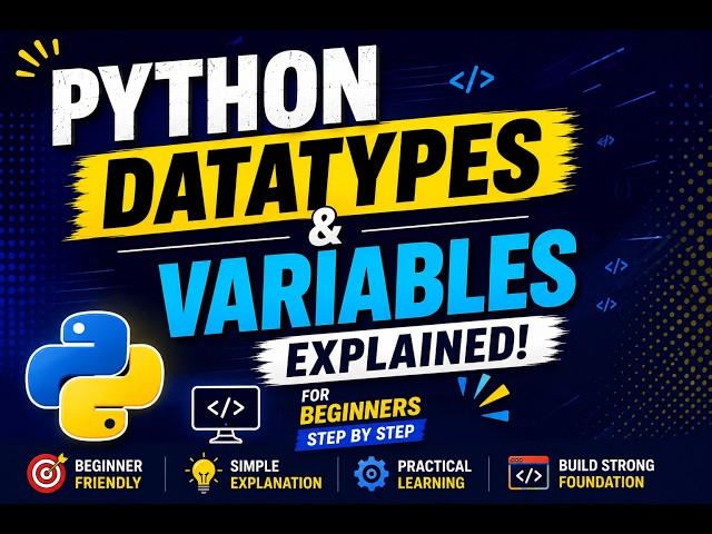 Variables and Data Types in Python | Python Tutorial for Beginners