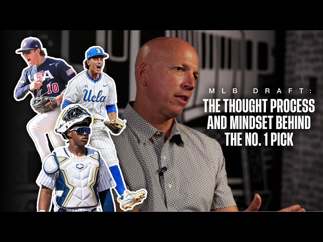 The Thought Process & Mindset Behind the No. 1 Pick | 2026 MLB Draft
