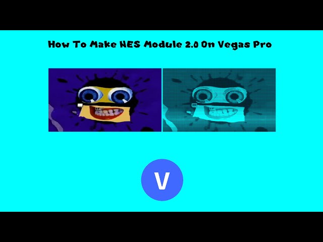 How To Make NES Module 2.0 On Vegas Pro