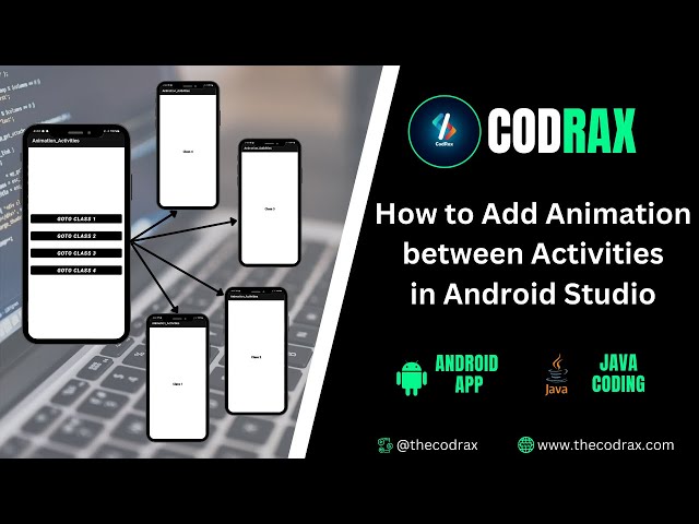 How to add animation between the Activities in Android Studio | Java & XML | Source Code | Codrax